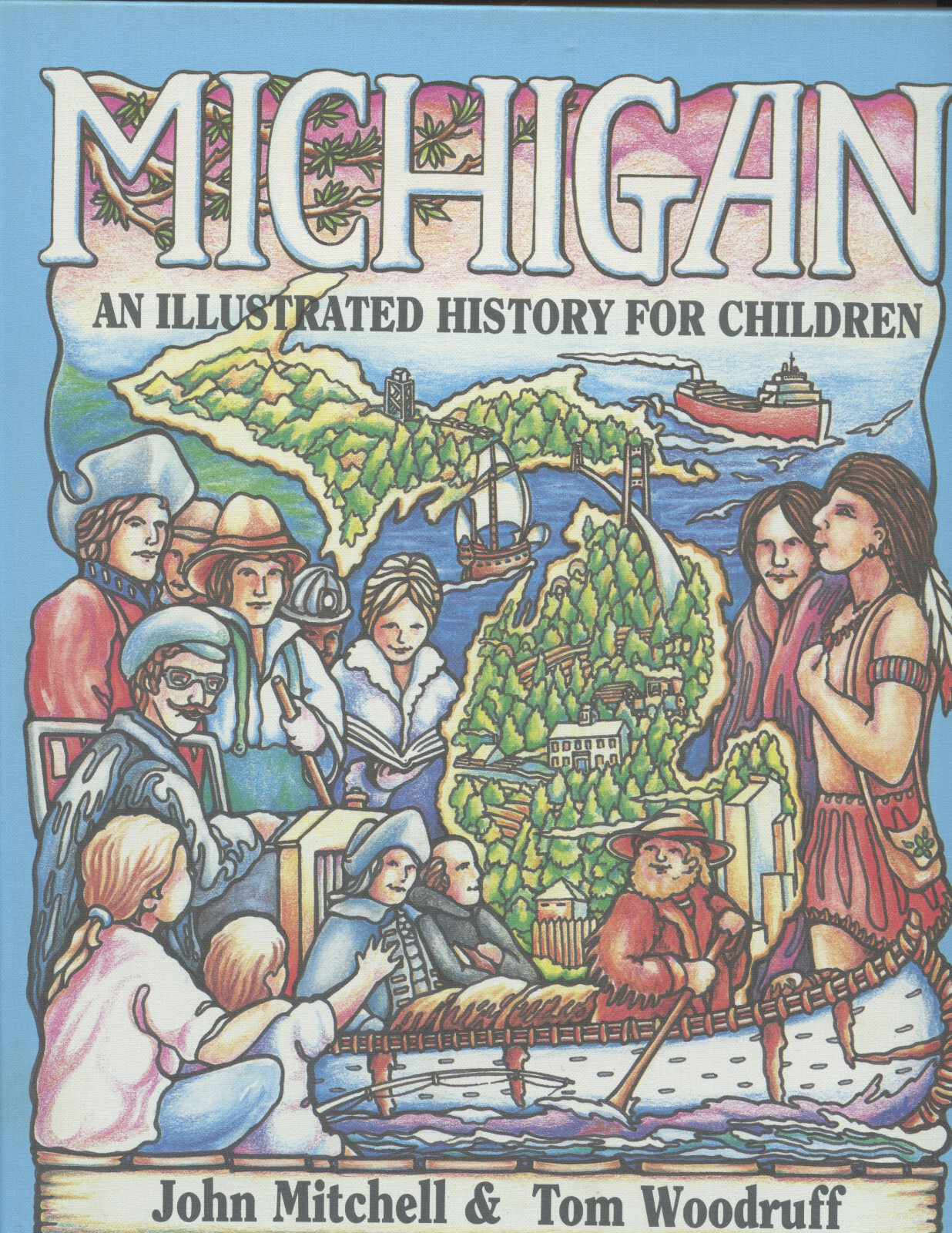 1995 “MICHIGAN: AN ILLUSTRATED HISTORY FOR CHILDREN” SIGNED BY AUTHOR (45 PAGES)