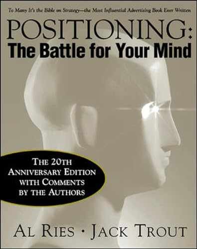 Positioning: The Battle for Your – Hardcover, by Ries Al; Trout – Very Good q