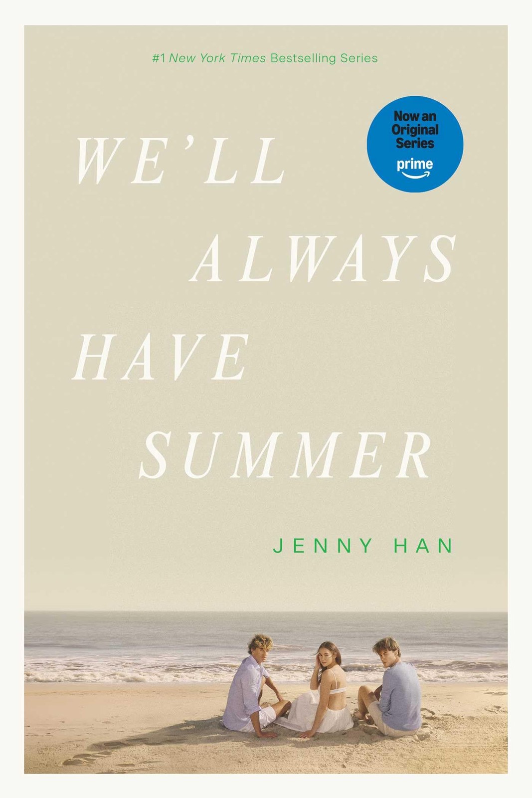 We’ll Always Have Summer (The Summer I Turned Pretty)