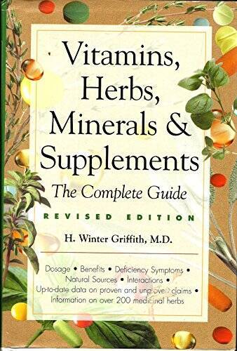 Vitamins, Herbs, Minerals, & Supplements: The Complete Guide – Hardcover – GOOD