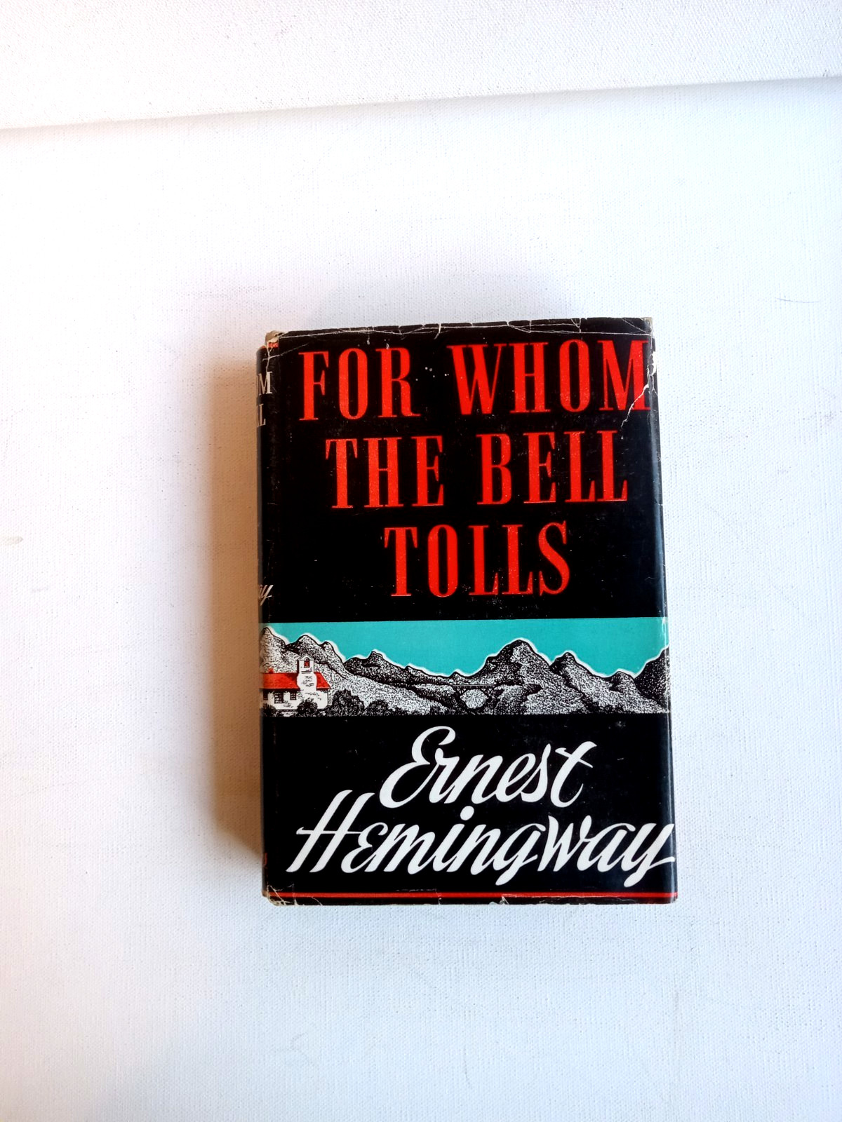 1940 FOR WHOM THE BELL TOLLS, ERNEST HEMINGWAY , 1st Edition, Later Print DJ