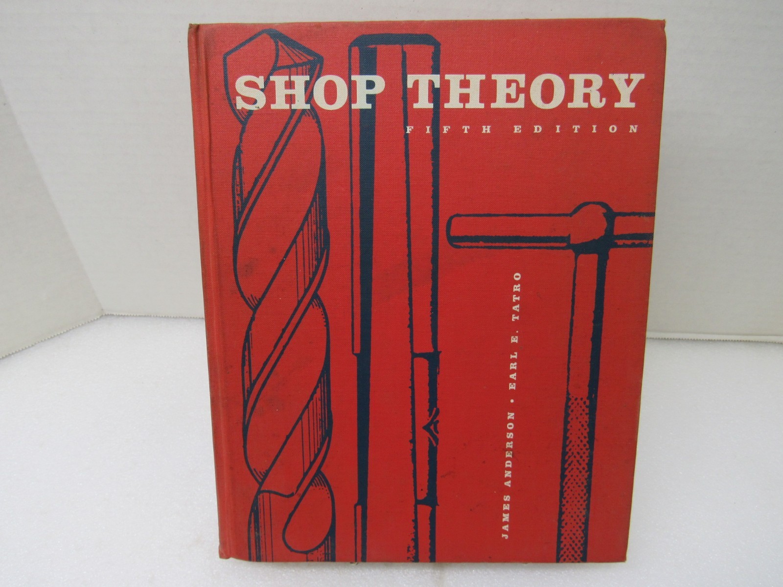 Shop Theory 5th Ed 1st Print James Anderson McGraw-Hill 1968 Illustrated HC