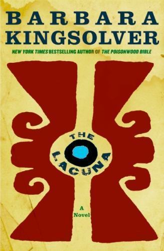 The Lacuna: A Novel – hardcover, Barbara Kingsolver, 9780060852573