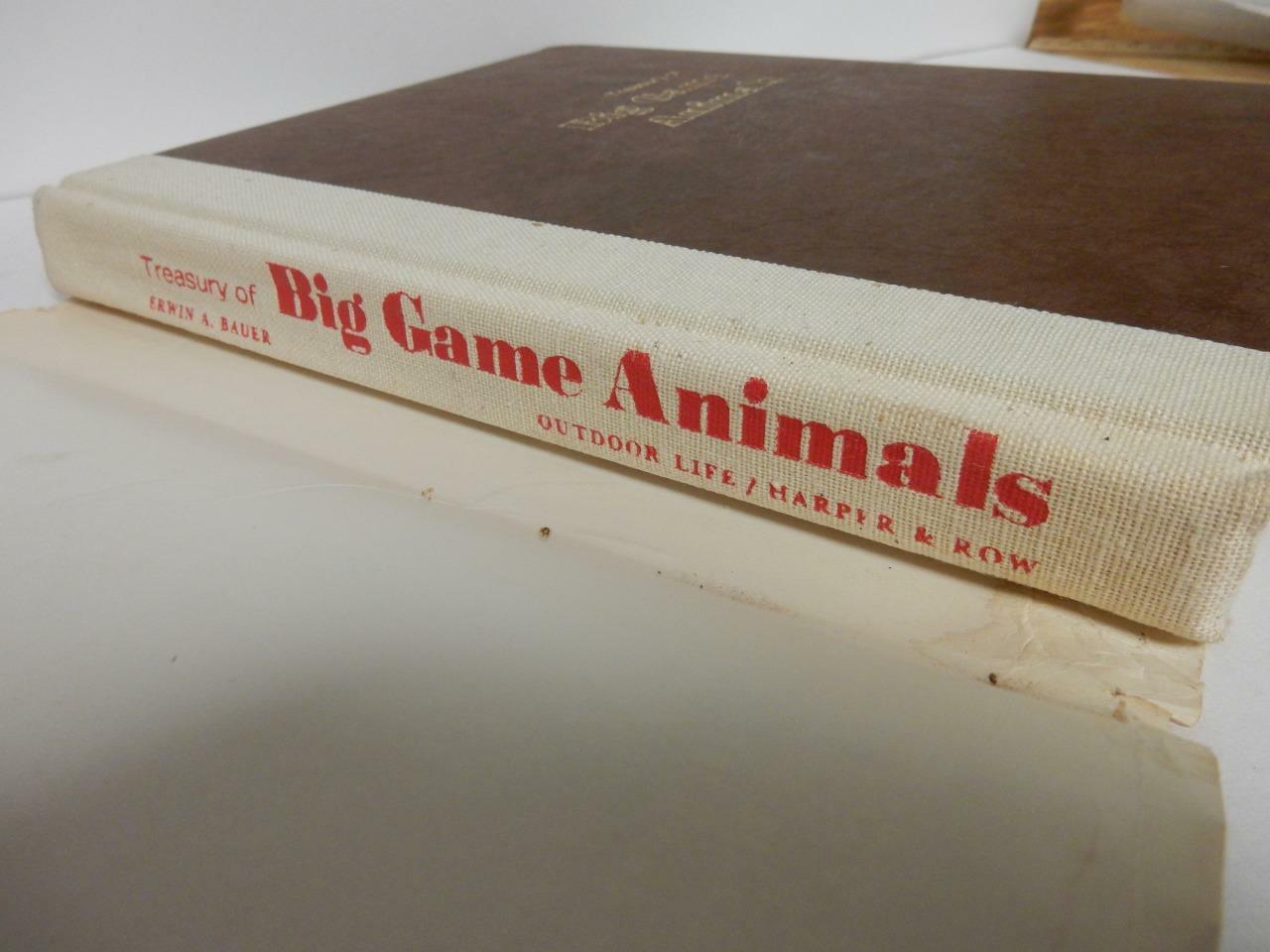 1972 AN OUTDOOR LIFE BOOK, TREASURY OF BIG GAME ANIMALS, BY ERWIN BAUER #HH34