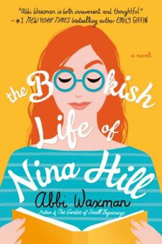 The Bookish Life of Nina Hill – Paperback By Waxman, Abbi – VERY GOOD