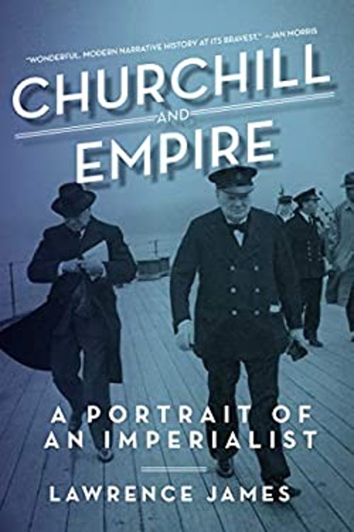 Churchill and Empire Paperback Lawrence James