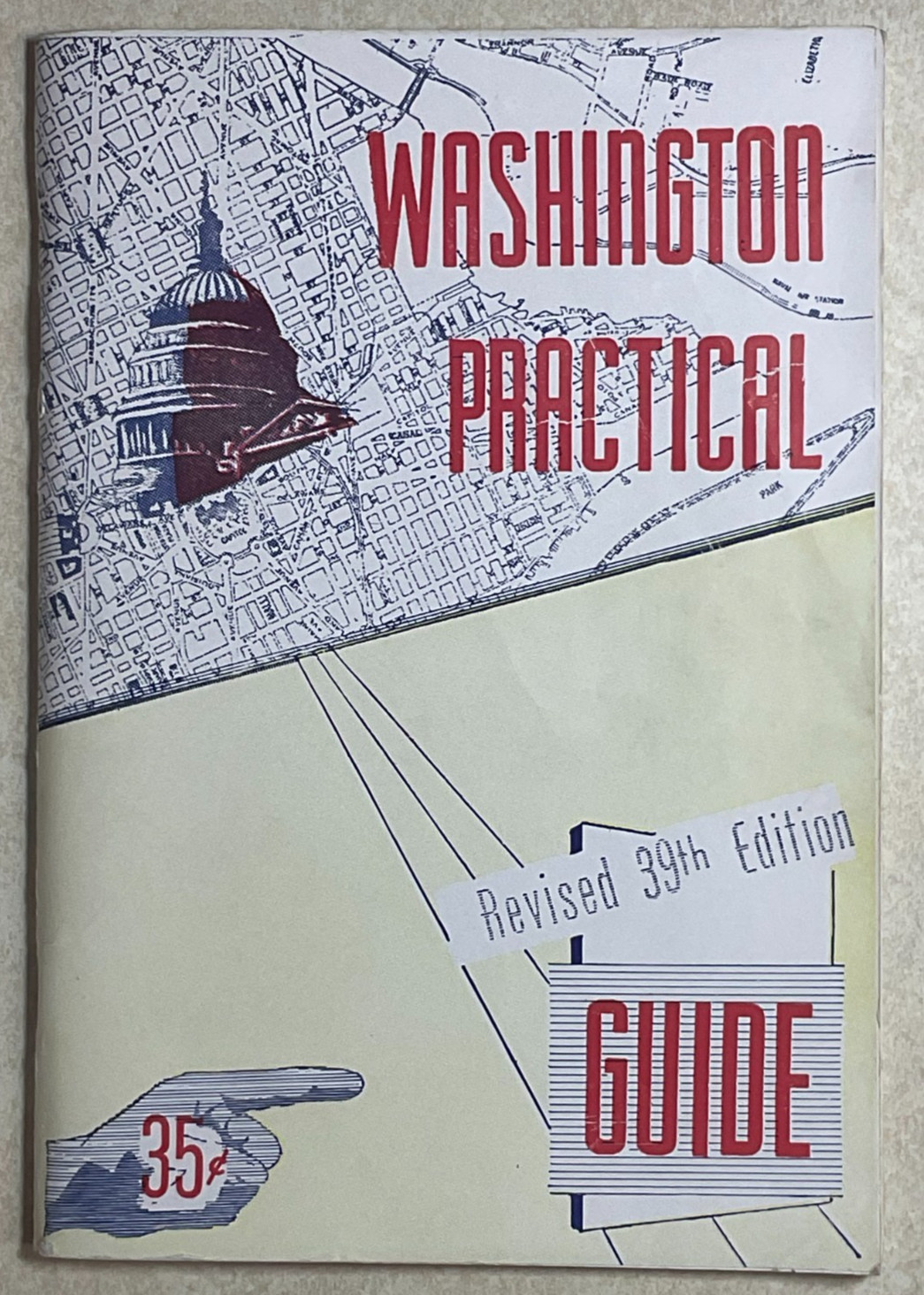 1950 Washington Practical Guide-Charles B. Reynolds & 1930s New York State Fair