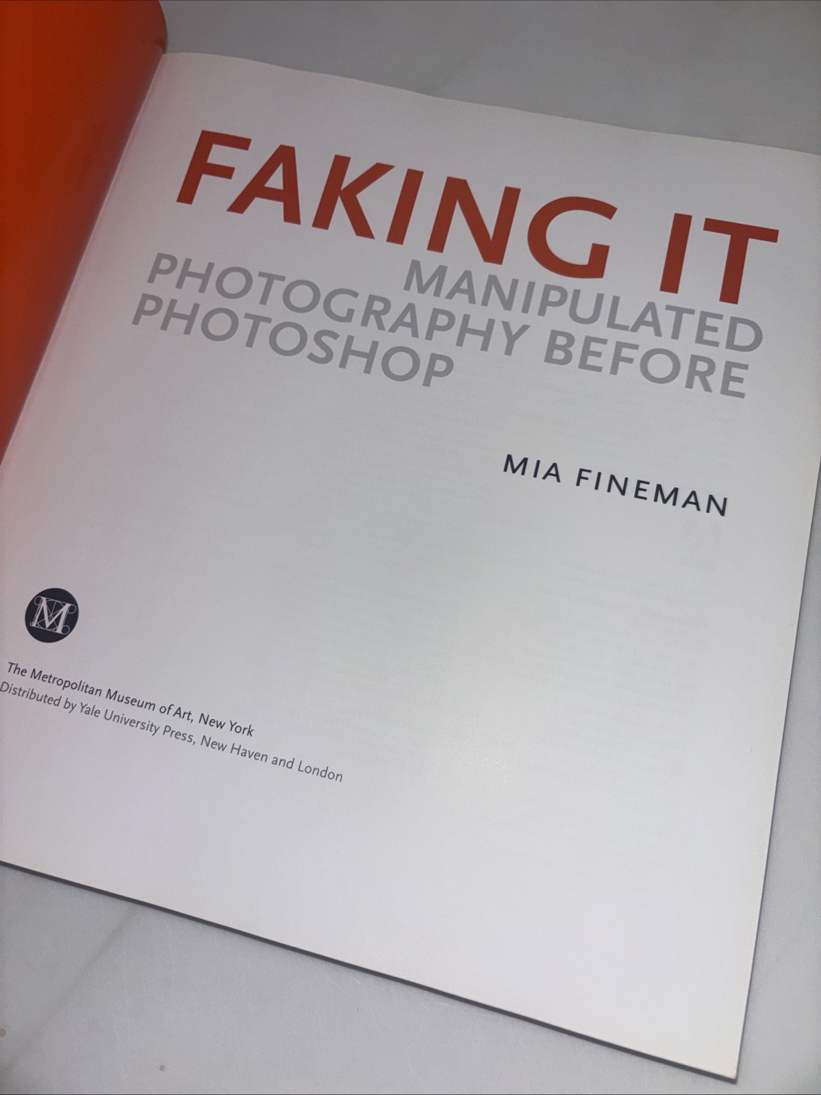 Faking It: Manipulated Photography before Photoshop – HC/DJ -MIA Fineman