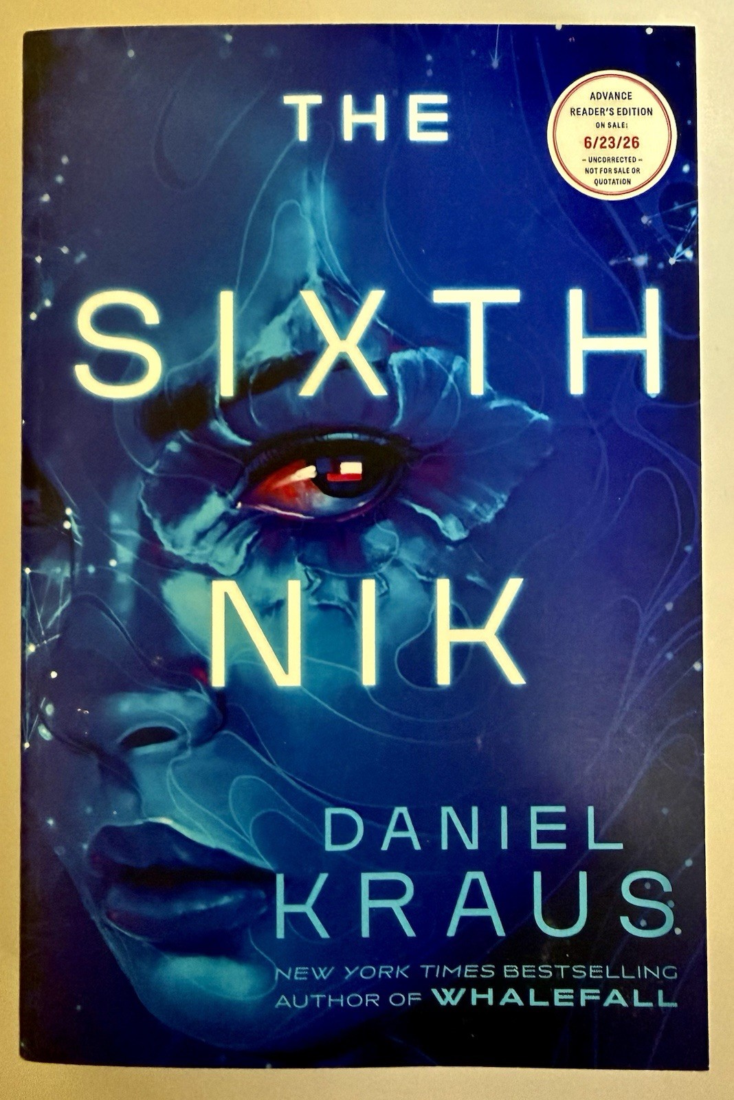 THE SIXTH NIK BY DANIEL KRAUS – SUPER RARE ARC