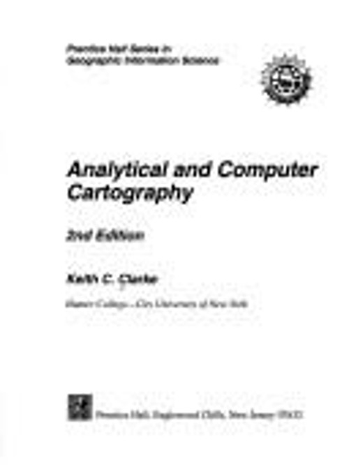 Analytical and Computer Cartography Hardcover Keith Clarke