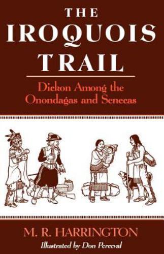 The Iroquois Trail: Dickon among the Onond- 9780813504803, paperback, Harrington