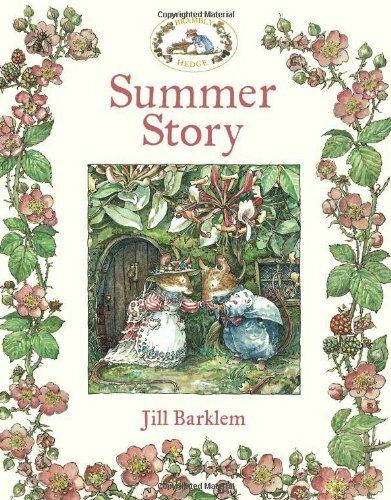 Summer Story. Jill Barklem (Brambly Hedge) By Jill Barklem