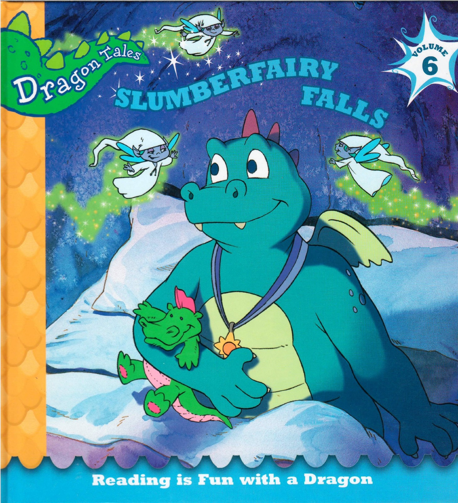 Slumberfairy Falls (Dragon Tales, Reading is Fun with a Dragon, Volume 6)