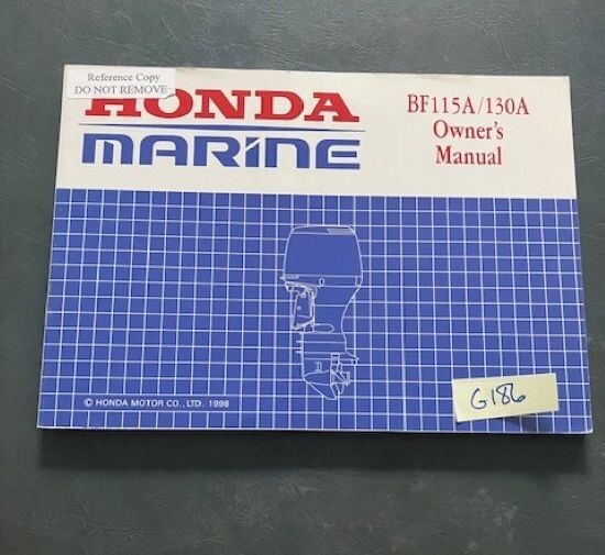 OEM HONDA BF115A/130A BF115A BF130A OUTBOARD MOTOR OWNERS MANUAL 1998