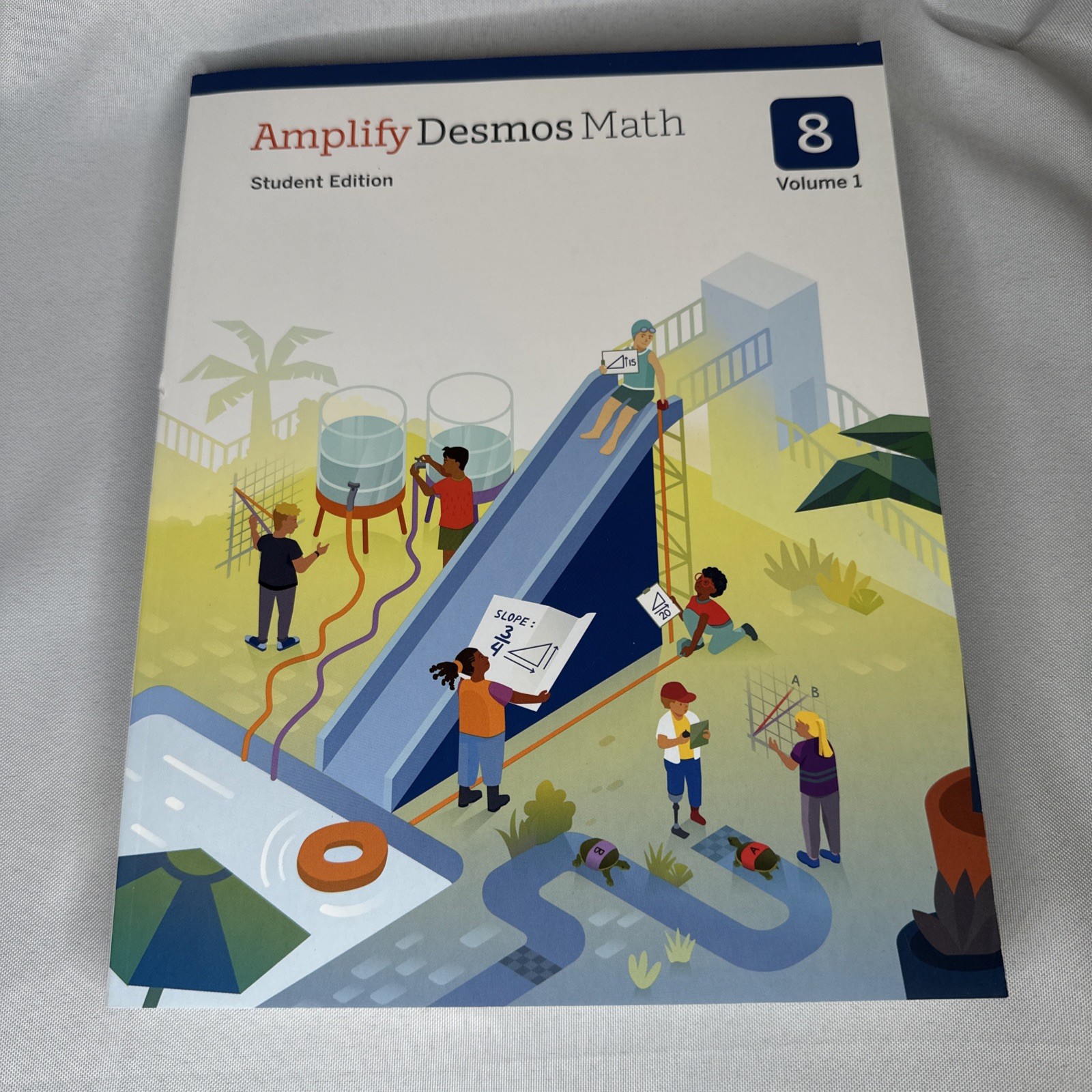 Amplify Desmos Math – Student Edition Grade 8 Volume 1