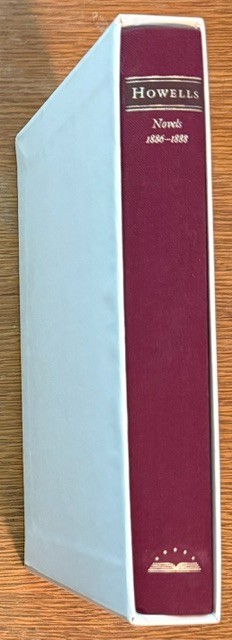 William Dean Howells. Novels 1886-1888. Library of America. Hardcover. Slipcase.
