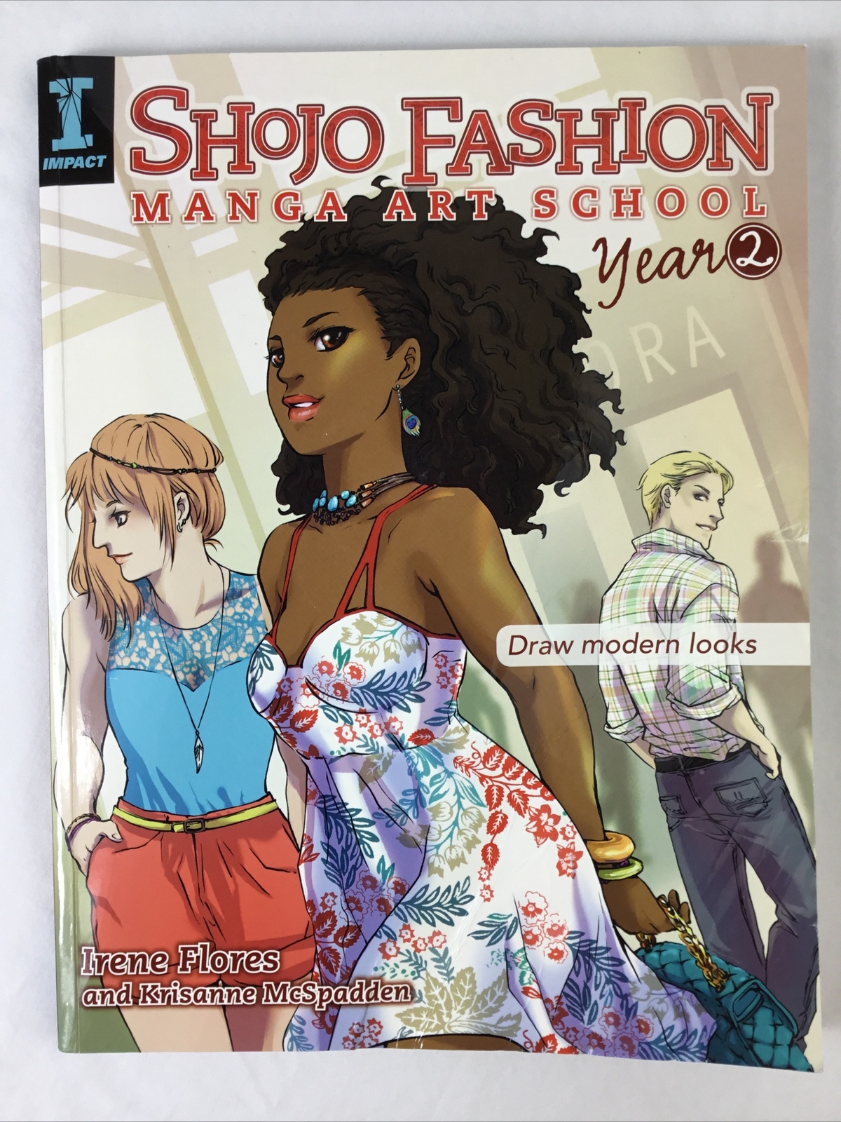 Shojo Fashion Manga Art School Year 2 Draw Modern Looks Instructional Book