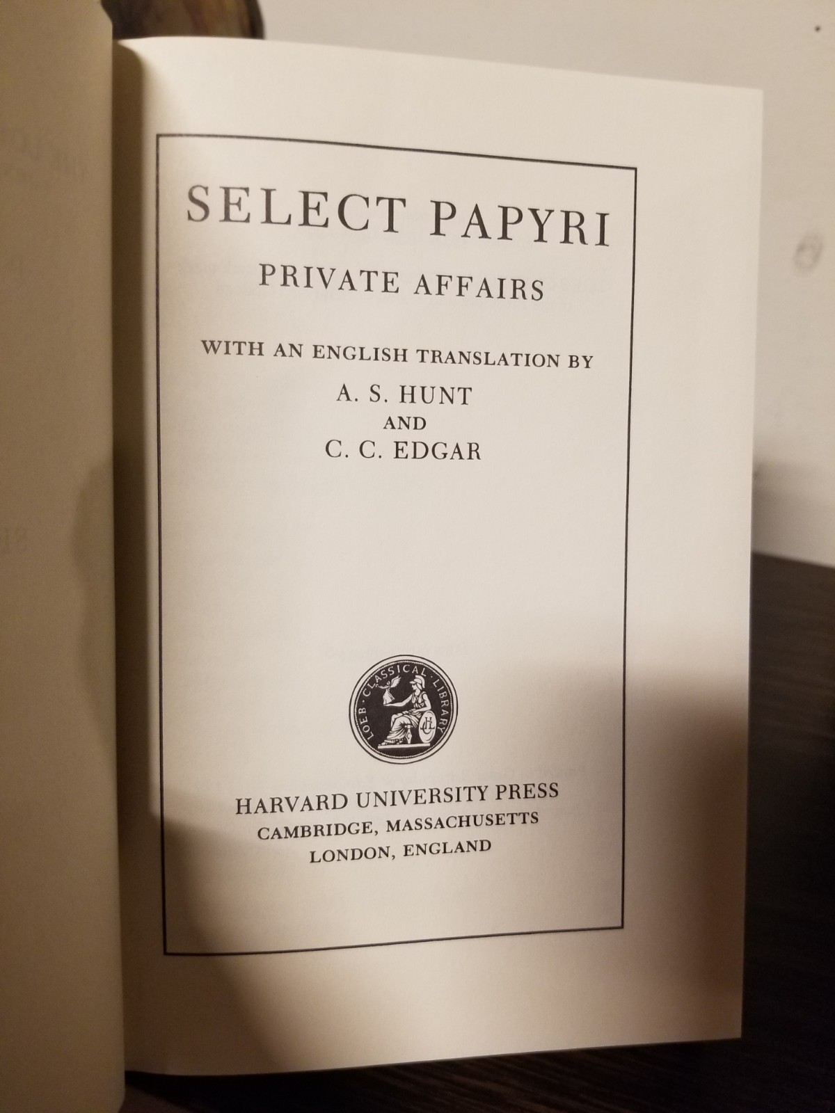 Loeb Classical Library Select Papyri Vol. 1, 2 & 3 Private Affairs Poetry Public