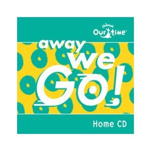 Away We Go!: Home Activity Workbook Our Time Kindermusik