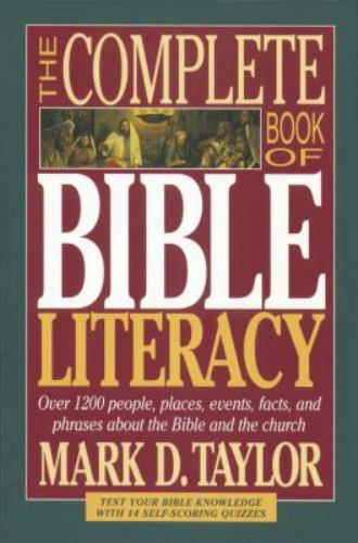 The Complete Book of Bible Literacy – 9780842310727, Mark D Taylor, paperback