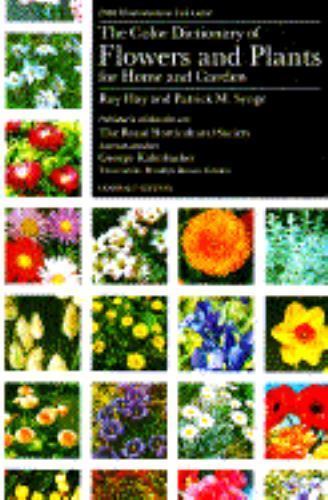 Color Dictionary of Flowers and Plants for Home and Garden by Hay, Roy