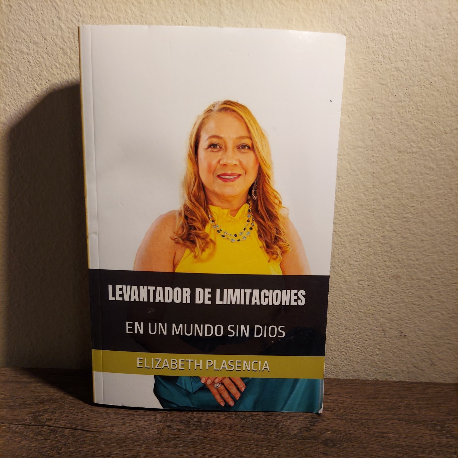 Levantador De Limitaciones: En Un Mundo Sin Dios