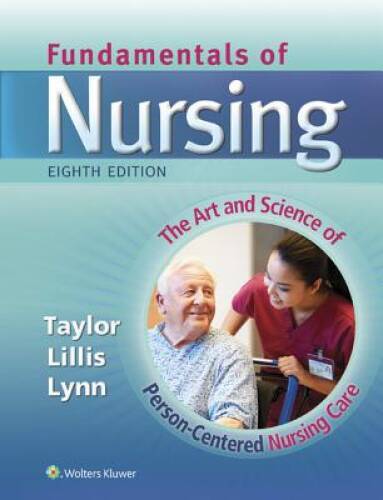 Fundamentals of Nursing – Hardcover By Taylor PhD MSN RN, Carol – VERY GOOD