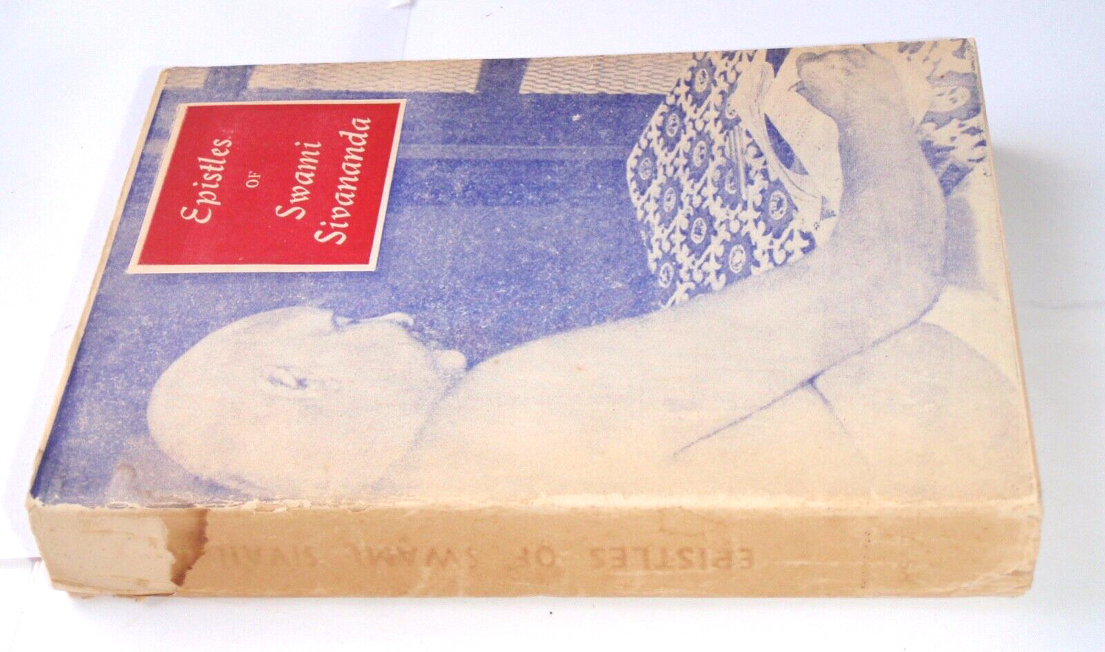 Epistles of Swami Sivananda 1st Edition 1968 Divine Life Society 3,500 Copies PB