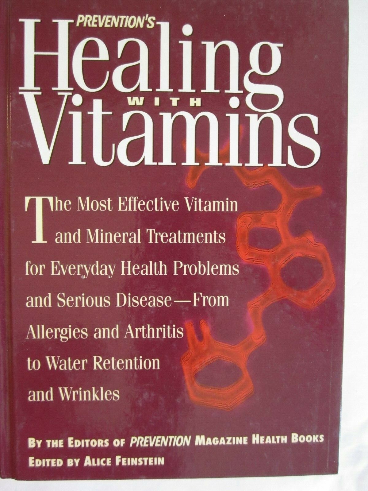 Prevention’s Healing with Vitamins by The Editors of Prevention Magazine Health