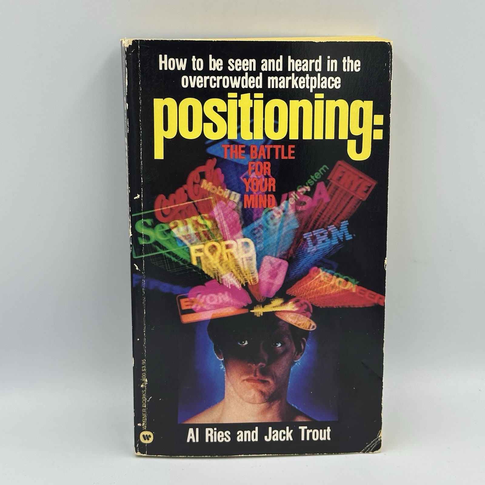 Positioning: The Battle for Your Mind 1982 : Al Ries & Jack Trout 1st Paperback