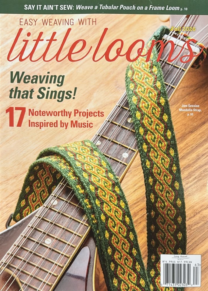 Easy Weaving With Little Looms Magazine Issue 63
