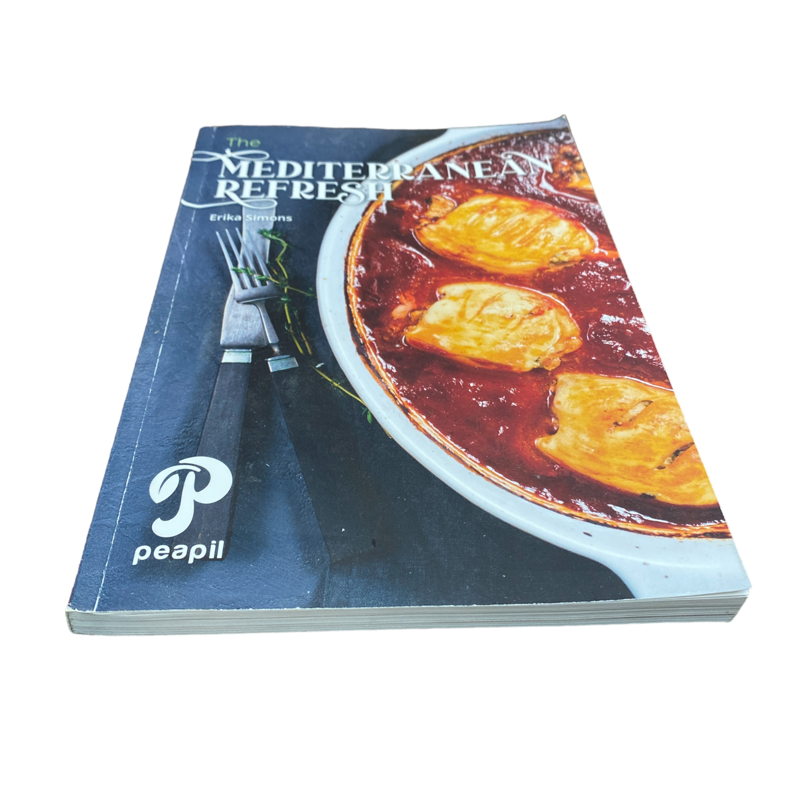 The Mediterranean Refresh by Erika Simons Cookbook