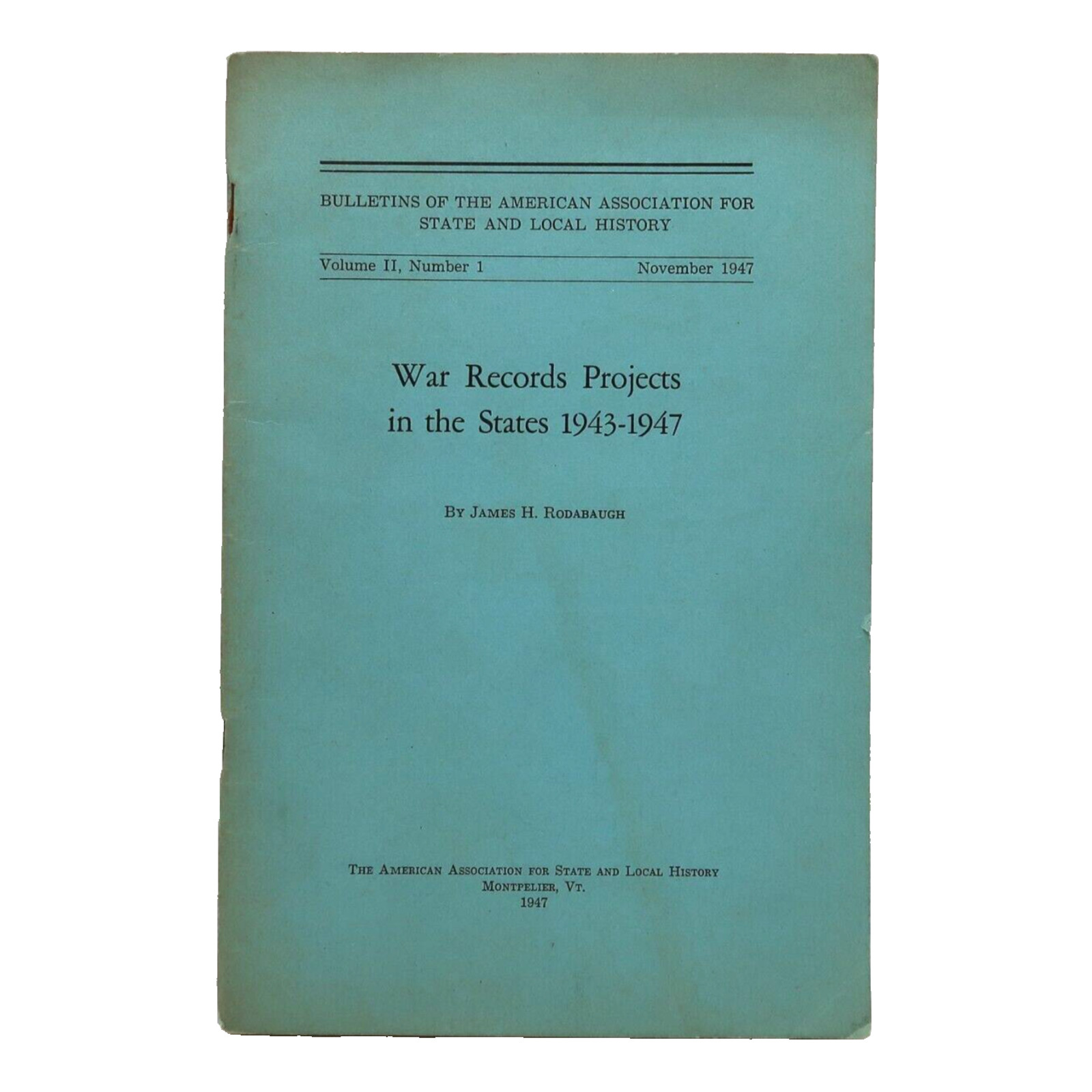 War Records Projects in the States 1943-1947 Pamphlet Militaria Vintage