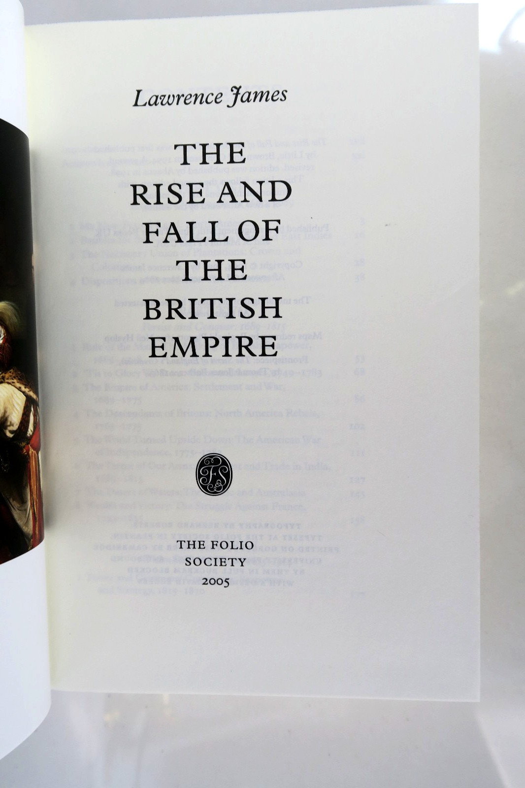 The Rise & Fall Of The British Empire Lawrence James Folio Society 2004 READ