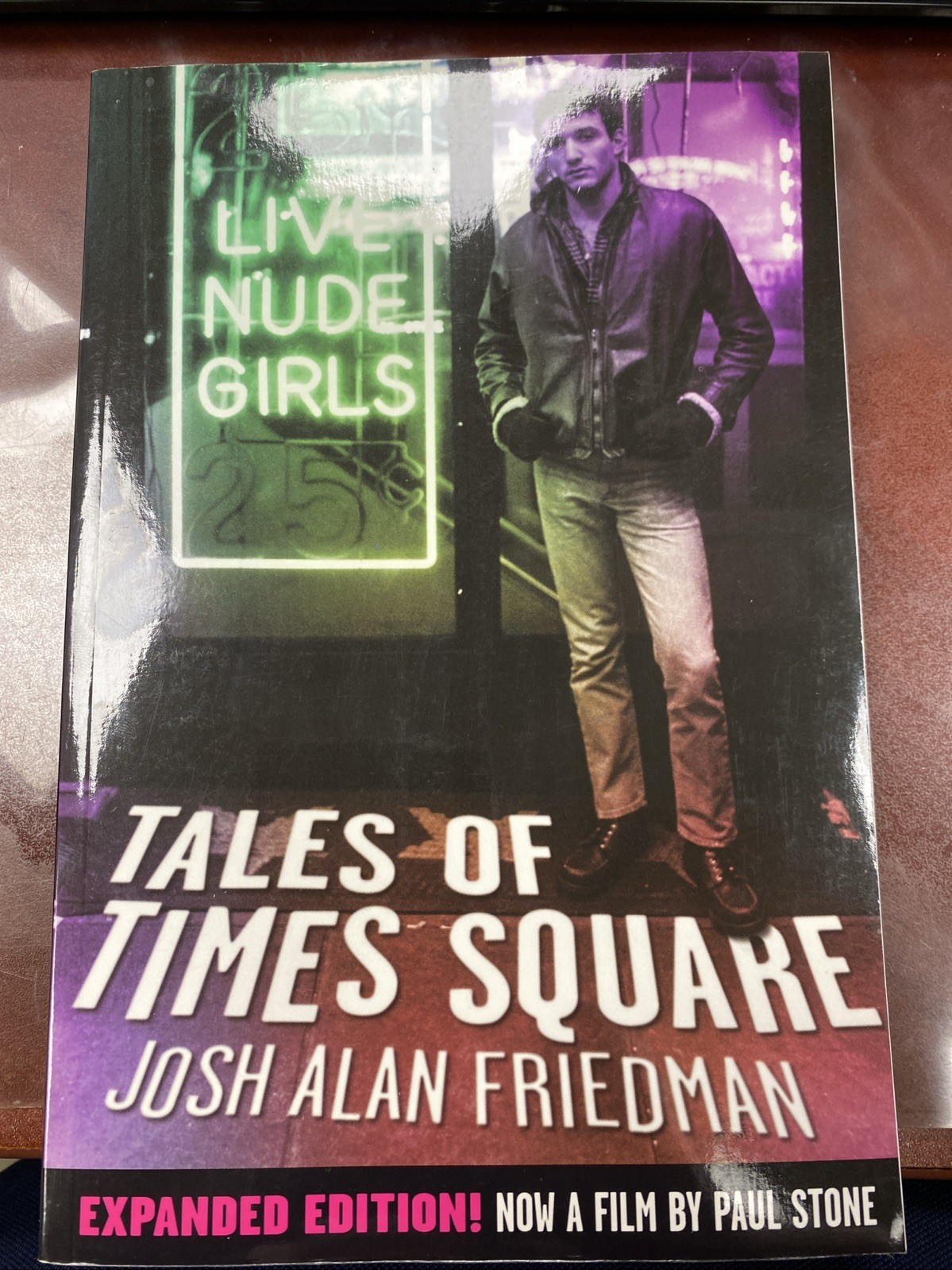 Tales of Times Square Expanded Edition Josh Alan Friedman Feral House Book