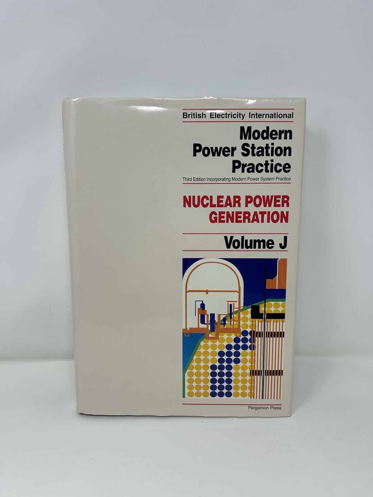 Modern Power Station Practice Vol J – Nuclear Power (1992, Pergamon) HC/DJ