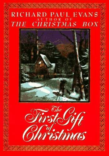 The First Gift of Christmas – Hardcover By Evans, Richard Paul – GOOD