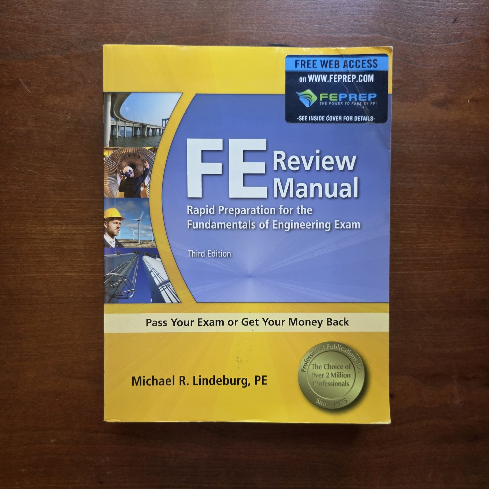 FE Review Manual 3rd Edition Michael R. Lindeburg, PE Paperback