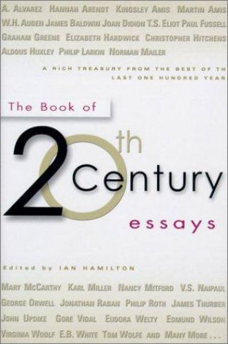 The Book of Twentieth-Century Essays hardcover Used – Very Good