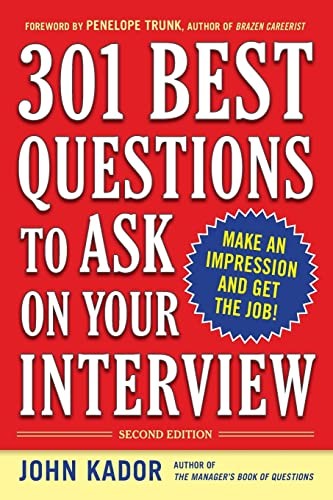 301 Best Questions to Ask on Your Interview, Second Edition (Busines – VERY GOOD