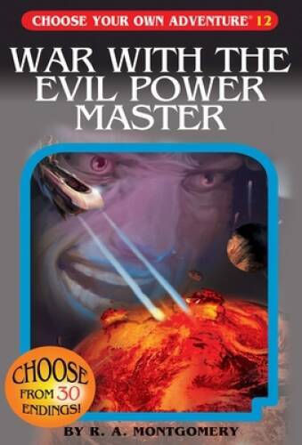 War with the Evil Power Master (Choose Your Own Adventure #12) – GOOD