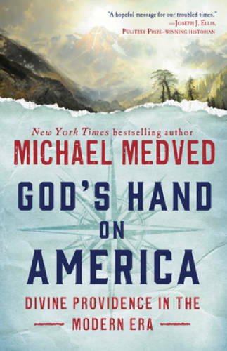Gods Hand on America: Divine Providence in the Modern Era – Paperback – GOOD