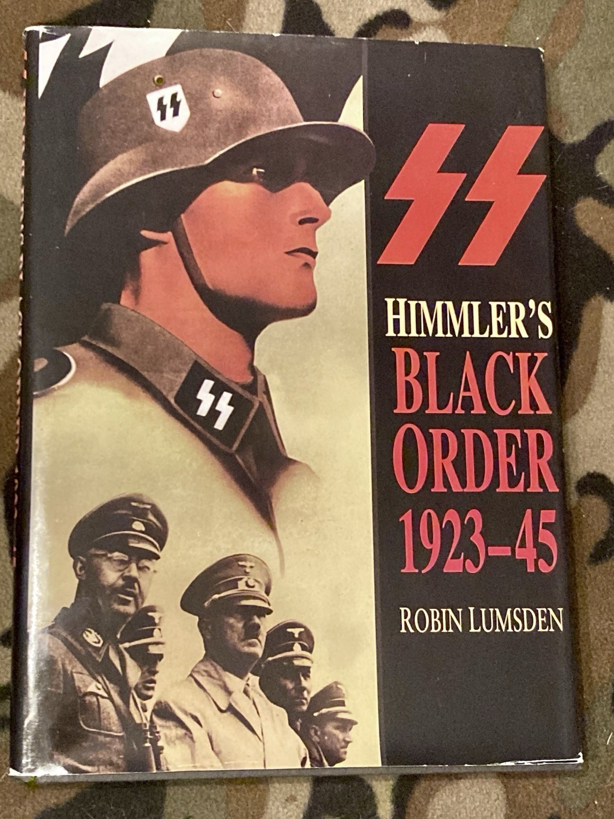 Himmler’s Black Order 1923-45 Hardcover A Historical Chronicle Of The SS