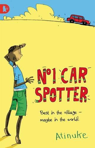 The No. 1 Car Spotter By Atinuke