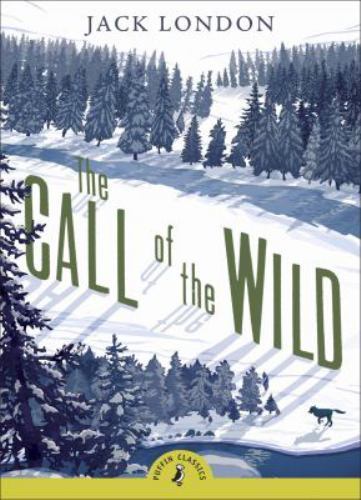 The Call of the Wild; Puffin Classics – 9780141321059, Jack London, paperback