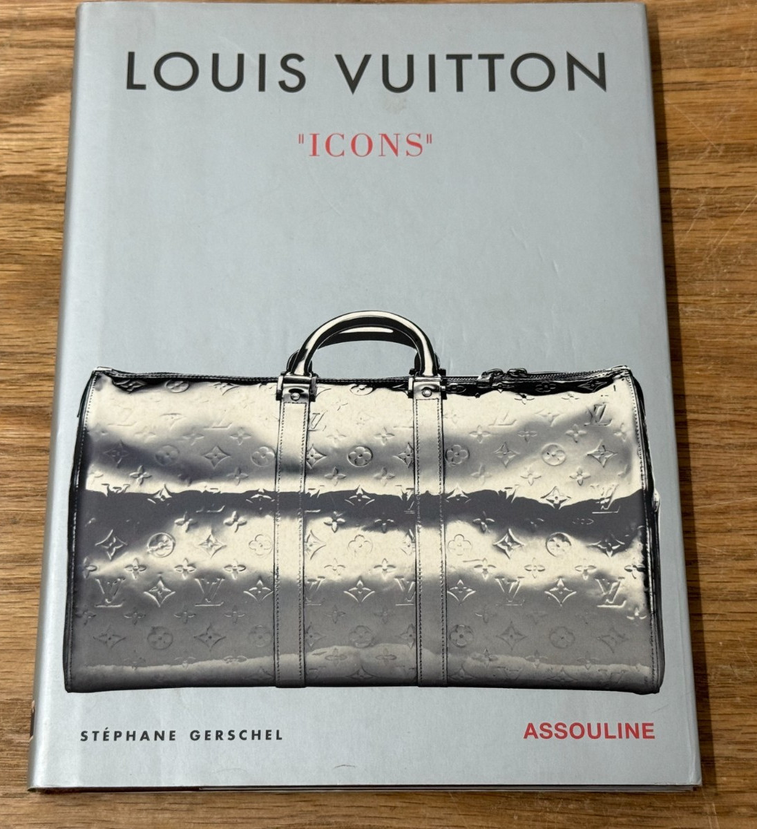 LOUIS VUITTON ICONS Stephane Gerschel Hardcover Book 2006 Assouline Marc Jacobs