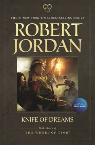 Knife of Dreams: Book Eleven of ‘The Wheel of Time’ – Paperback – VERY GOOD