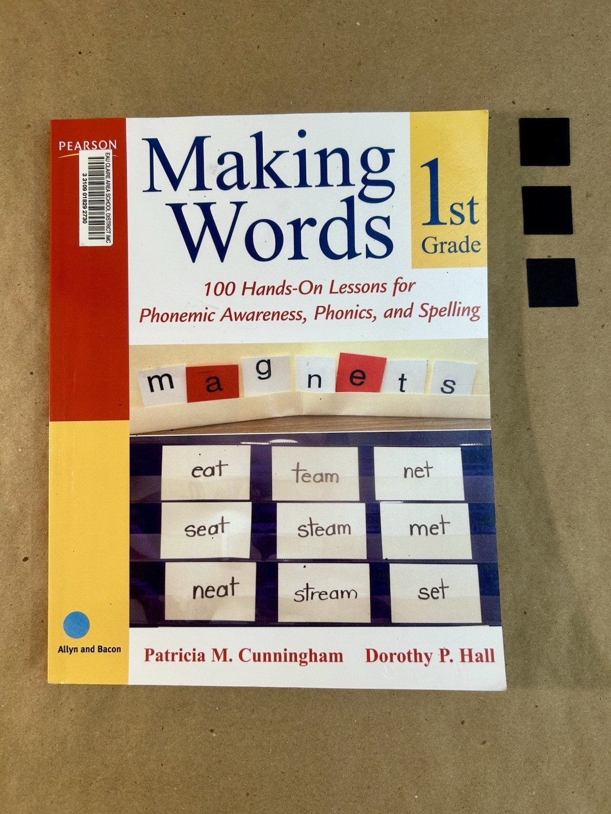 Making Words Ser.: Making Words First Grade- D. Hall & P. Cunningham *EX-LIBRARY