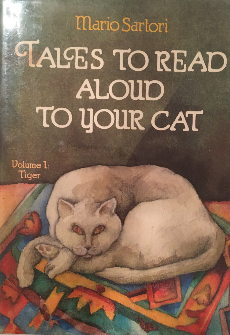 1988 Tales to Read Aloud to Your Cat *First Edition* by Mario Sartori – Like New
