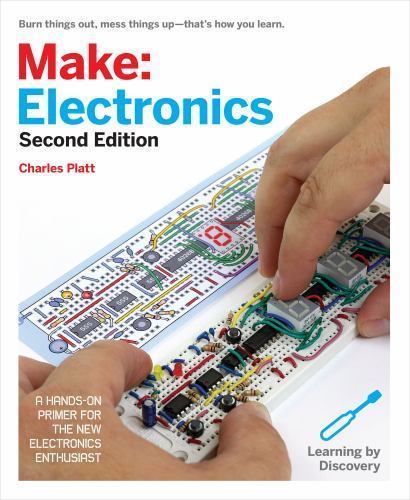 Make: Electronics: Learning Through Discovery, Platt, Charles, Good Book